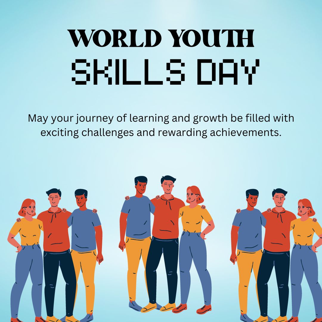 May your journey of learning and growth be filled with exciting challenges and rewarding achievements. - World Youth Skills Day Wishes wishes, messages, and status